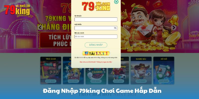 Đăng Nhập 79king Đơn Giản Và Nhanh Chóng Trên Mọi Nền Tảng