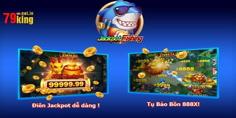 JILI Jackpot Đánh Cá - Sản Phẩm Kiếm Tiền Tối Ưu Nhất 2024