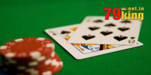 Xì Dách - Nhập Cuộc Chơi Game Bài Hấp Dẫn Tại 79King